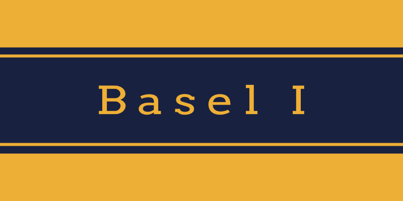 Basel I: The Framework That Changed Banking Forever
